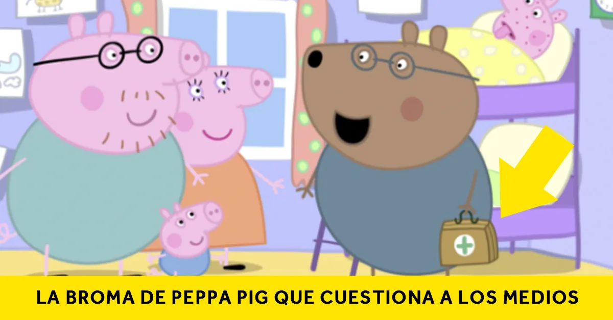 ‘Cómo se les ocurre’: la broma sobre Peppa Pig y los médicos que dejó en ridículo a varios medios